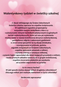 Plan obchodów Święta Zakochanych w świetlicy szkolnej. Wykonywanie kartek Walentynkowych oraz robienie pamiątkowych fotografii z walentynkowymi atrybutami. 